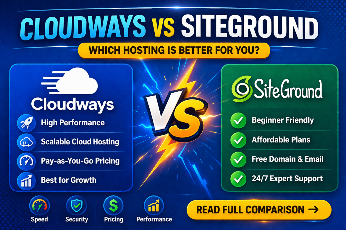 Cloudways vs SiteGround